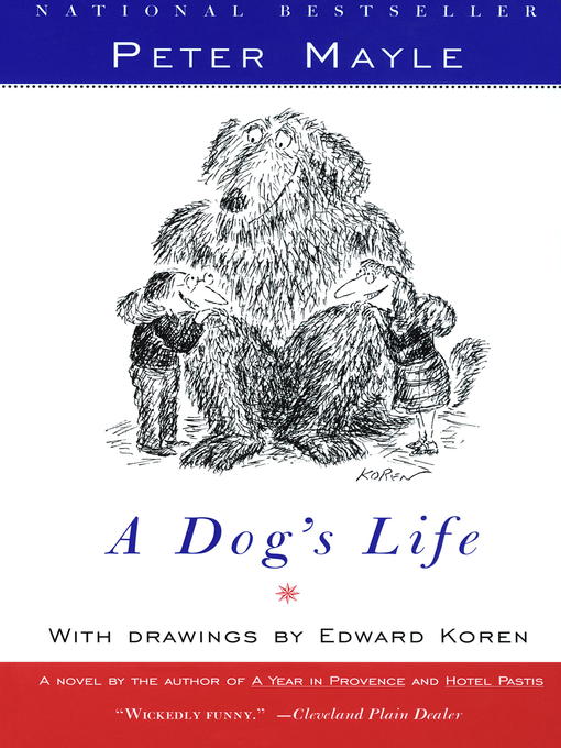 Title details for A Dog's Life by Peter Mayle - Available